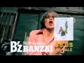 B'z CF BANZAI 1