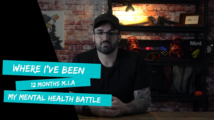 Where I've been - My mental health battle