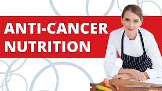New Anti-Cancer Nutrition Recipes & Resource | Nutrition Showcase