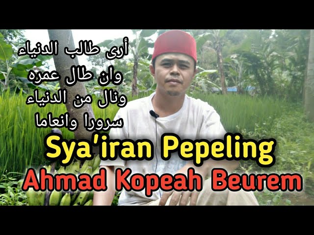 Syairan Pepeling Kasakabeh dulur dulur - ki Ahmad Kopeah Beurem class=