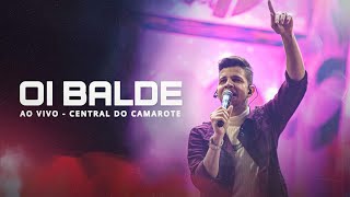 NADSON O FERINHA - OI BALDE AO VIVO NO ARRAIÁ DAS AGUAS QUENTES | ​#CentraldoCamarote