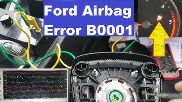 Ford Galaxy Airbaglampje brandt. Fout B0001. Storing opsporen en repareren.
