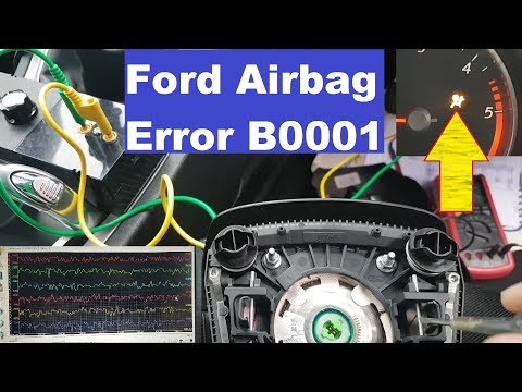 Ford Galaxy Airbag light on. Error B0001. Fault finding and repair.