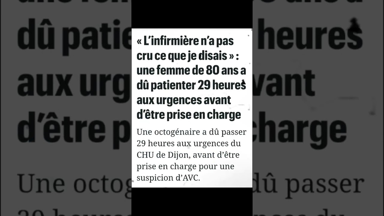 Une femme de 80 ans a dû patienter 29 heures aux urgences avant d’être prise en charge #dijon #yt