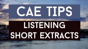 Prepare for Cambridge: Advanced - Short Extracts Listening