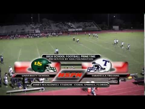 HIGH SCHOOL SPORTS - UNIVERSITY SCHOOL VS. TARAVELLA HIGH SCHOOL - HSPN™ GAME OF THE WEEK