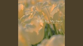 Song for My Dear