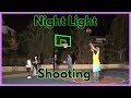 NIGHT LIGHT SHOOTING CHALLENGE!! #2HYPE BEST SHOOTER