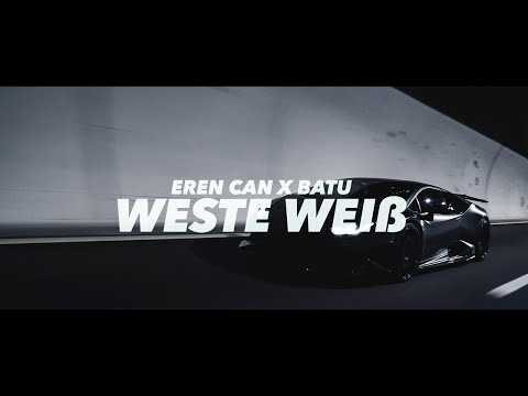 WESTE WEIß - EREN CAN X BATU (prod. by Larkin)