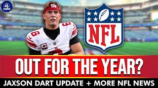 Jaxson Dart OUT FOR THE YEAR NFL News & Injury Updates