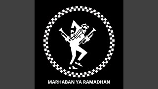 Marhaban Ya Ramadhan