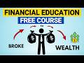 Free 10-Hour Financial Education Course 📈