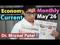 Economy Monthly Current Affairs for UPSC & Other Competitive Exams -May 2026 by Dr. Mrunal Patel