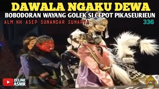 Download Lagu Dawala Ngaku Dewa ‼️ Bobodoran Wayang Golek Lucu Pisan Bagian 336 MP3