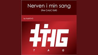 Nerven i min sang (the CutyC Edit)