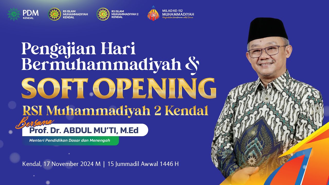 HARI BERMUHAMMADIYAH KENDAL & Soft Launching RSI Muhammadiyah 2 Kendal #muhammadiyah #kendal