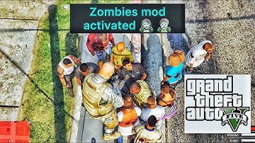 How To Install Zombies MOD in GTA 5 and this was awesome