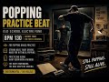 Still Popping at Night | Old School Electro Funk Practice Beat | BPM 130