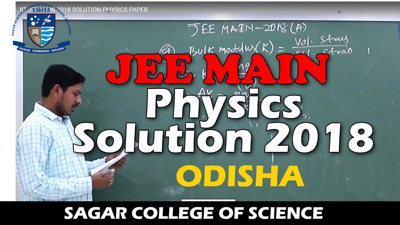 IIT JEE MAIN 2018 SOLUTION-PHYSICS PAPER