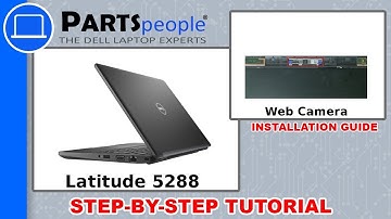 Dell Latitude 5288 (P27S001) Web Camera How-To Video Tutorial