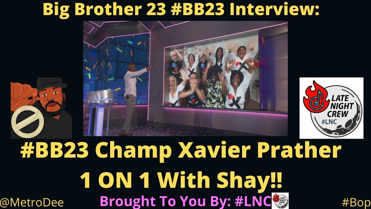 Big Brother 23 Interview With Winner  Xavier Prather