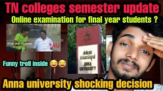 Semester exam news today in Tamil|TN Colleges Semester News |Anna university latest news|Arts exam