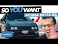 So You Want a Honda/Acura Integra