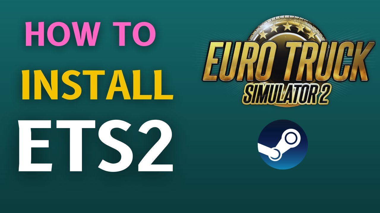 Euro Truck Simulator 2 Download Free Version Game Setup