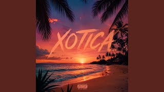 XOTICA (feat. FabrizioBeats)