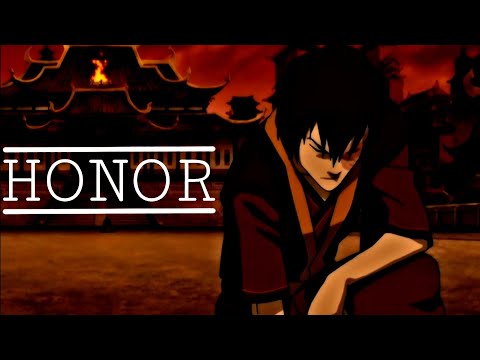 Zuko|| Honor (Zuko Tribute)