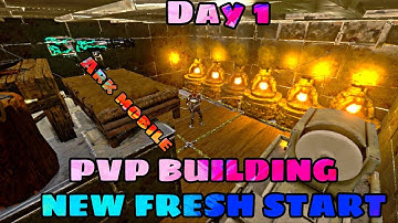 [ ARK MOBILE ] NEW FRESH START PVP DAY 1 BASE BUILD