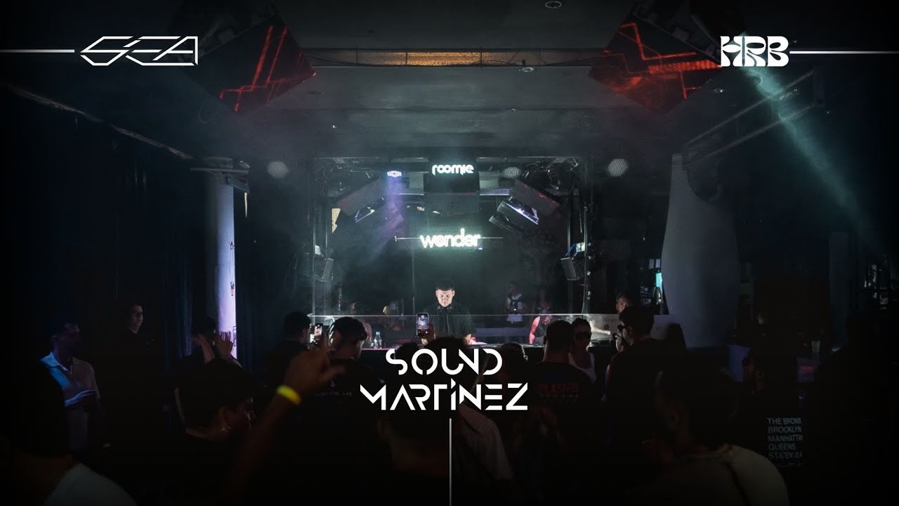 SOUND MARTINEZ - Roomie @ WONDER x HRB