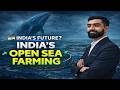 India’s First Open-Sea Marine Fish Farming Project Explained | Blue Economy | Current Affairs 2026