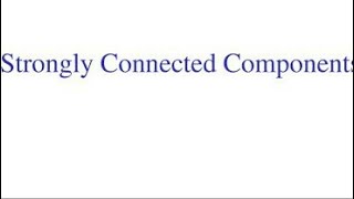 Strongly Connected Components