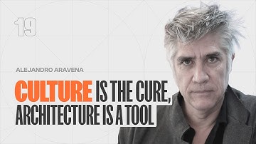 CULTURE IS THE CURE, ARCHITECTURE IS A TOOL | Alejandro Aravena | Podcast SFERA | EP 19