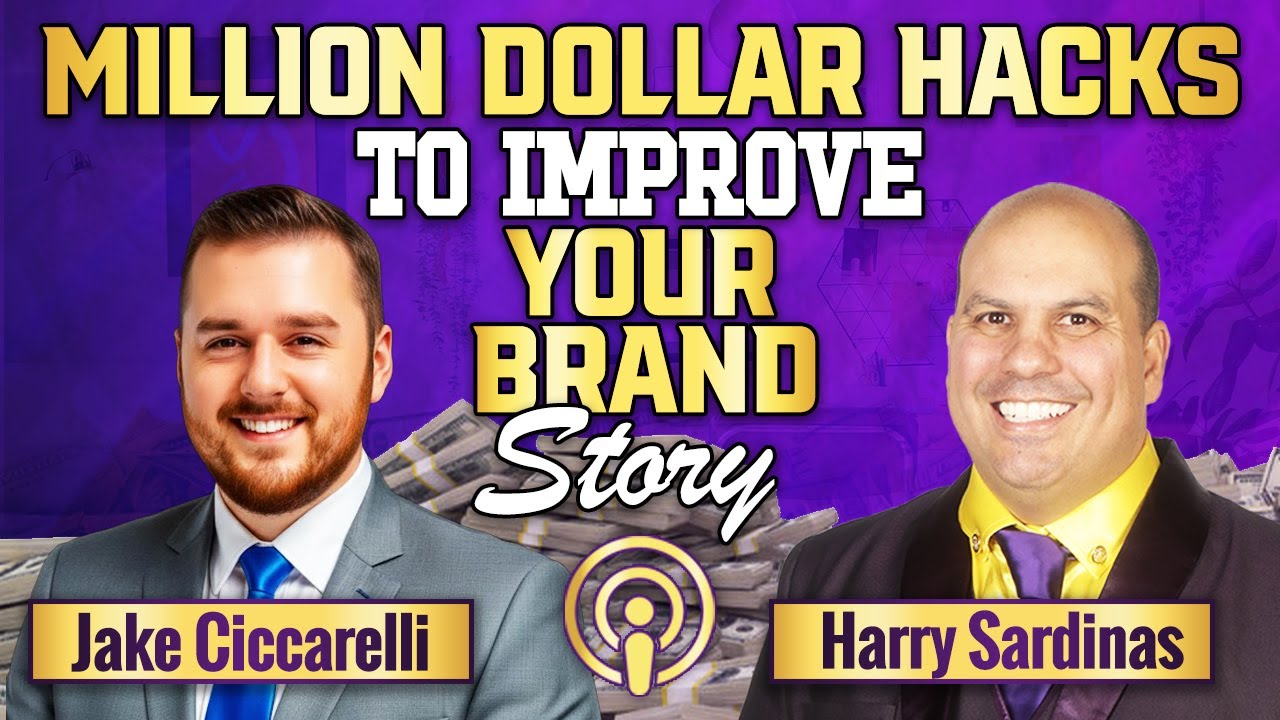 Million Dollar Hacks To Improve Your Brand Story