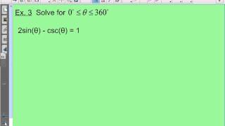 Honors Precalculus- Section 8-5: Solving More Difficult Trigonometric Equations