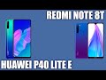 Huawei P40 Lite E vs Xiaomi Redmi Note 8T. Что выбрать?