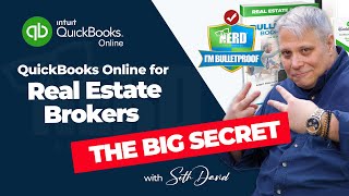 Bulletproof Bookkeeping ™ QuickBooks Online for Real Estate Brokers - The Big Secret