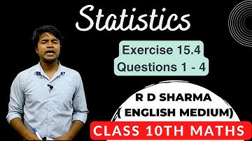 Statistiek | Wiskunde klas 10 | R D Sharma-oplossing | Hoofdstuk 15 | Oefening 15.4 | Vragen 1 to...