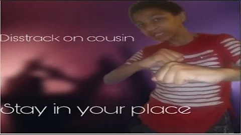 Diss Track on cousin -  stay in your place ft.javan patterson (official music video)