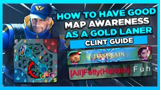 Celebrity How To Have Good Map Awareness As A Gold Laner | Clint Guide - MLBB Net Worth