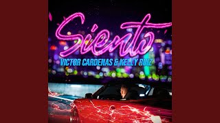 Siento - Victor Cardenas & Kelly Ruiz