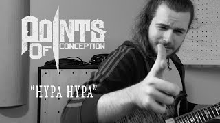POINTS OF CONCEPTION - HYPA HYPA (Eskimo Callboy Cover)