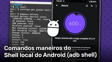 Comandos maneiros do Shell local do Android (adb shell)