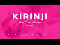 KIRINJI - killer tune kills me feat. YonYon Lyrics Video Romaji/English