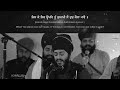 Akj best kirtan update  soulful kirtan  basic of sikhi  