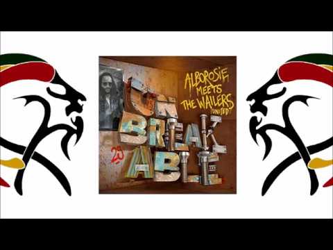 Alborosie Meets The Wailers, Raging Fyah - The Unforgiven (Album 2018