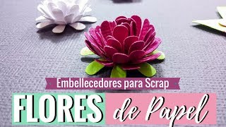 Flores de Papel con Troqueladora (Embellishments para Scrap) | Con un Trozo de Papel