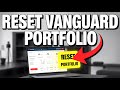 How to Reset Your Investment Portfolio with Vanguard - Detailed Guide